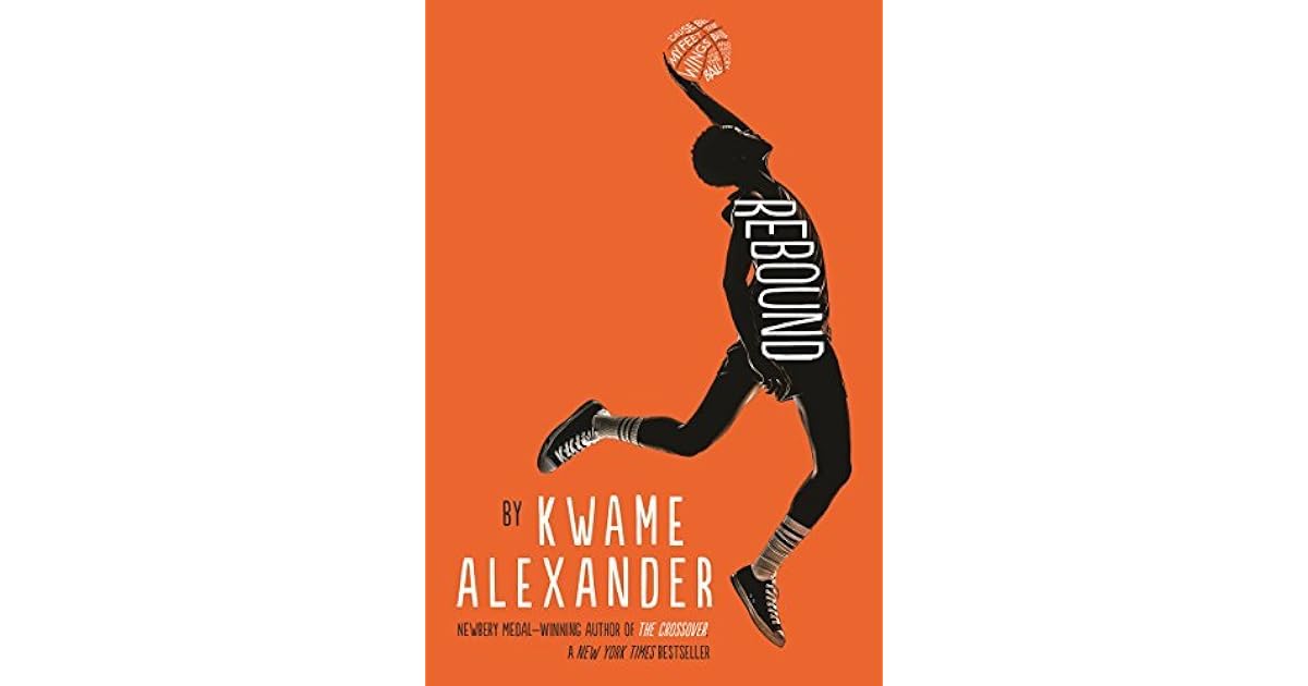 Rebound by Kwame Alexander