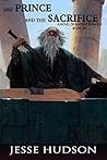 Book cover for The Prince and the Sacrifice: Novels of Ancient Sumeria Book 6