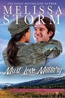 Must Love Military (Alaska Sunrise # 2)