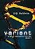Variant: Trilogy (Variant Trilogy Book 1)