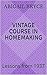 Vintage Course in Homemaking by Abigail Bryce