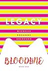 Legacy: Bloodline Book 1
