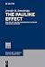 The Pauline Effect: The Use of the Pauline Epistles by Early Christian Writers (Studies of the Bible and Its Reception (SBR) Book 5)
