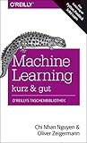 Machine Learning – kurz & gut: Eine Einführung mit Python, Pandas und Scikit-Learn (German Edition) Machine Learning – kurz & gut: Eine Einführung mit Python, Pandas und Scikit-Learn (German Edition)