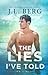 The Lies I've Told (By The Bay, #3)