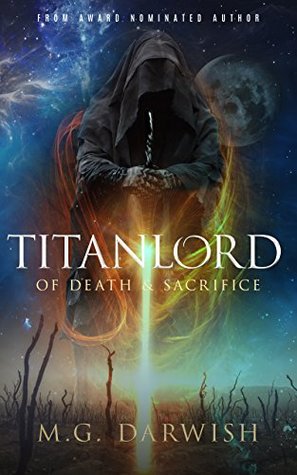 Of Death & Sacrifice (Titanlord #1)