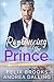 Romancing the Prince