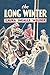 The Long Winter by Laura Ingalls Wilder The Long Winter by Laura Ingalls Wilder