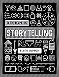 Design Is Storytelling 