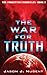 The War for Truth (The Forg...