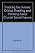 Tracking the Issues: Critical Reading and Thinking About Crucial Social Issues