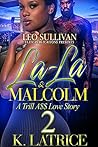 La-La & Malcolm: ...