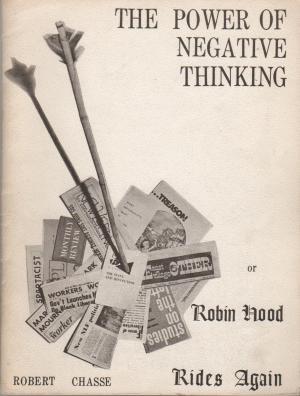 The Power of Negative Thinking or Robin Hood Rides Again (Paperback)