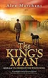 The King's Man by Alex Marchant