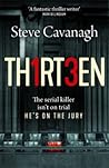 Thirteen by Steve Cavanagh Thirteen by Steve Cavanagh