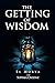 The Getting of Wisdom