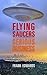 Flying Saucers - Serious Business
