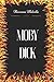 Moby Dick: By Herman Melville - Illustrated