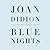 Blue Nights