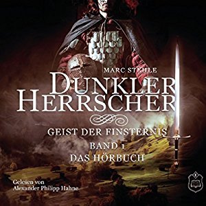 Geist der Finsternis (Dunkler Herrscher, #1)