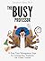 The Busy Professor: Ten Eas...