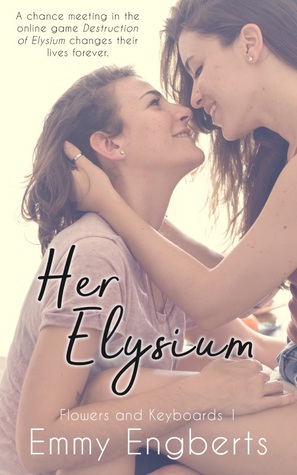 Her Elysium (Flowers and Keyboards #1)