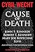 Cause of Death by Cyril Wecht