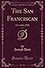 The San Franciscan, Vol. 1:...