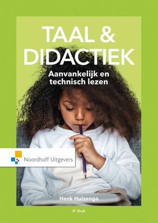 Taal & Didactiek: Aanvankelijk en technisch lezen