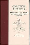 Creative Healers: A Collection of Essays and Poems from the Pharos, 1938-1998