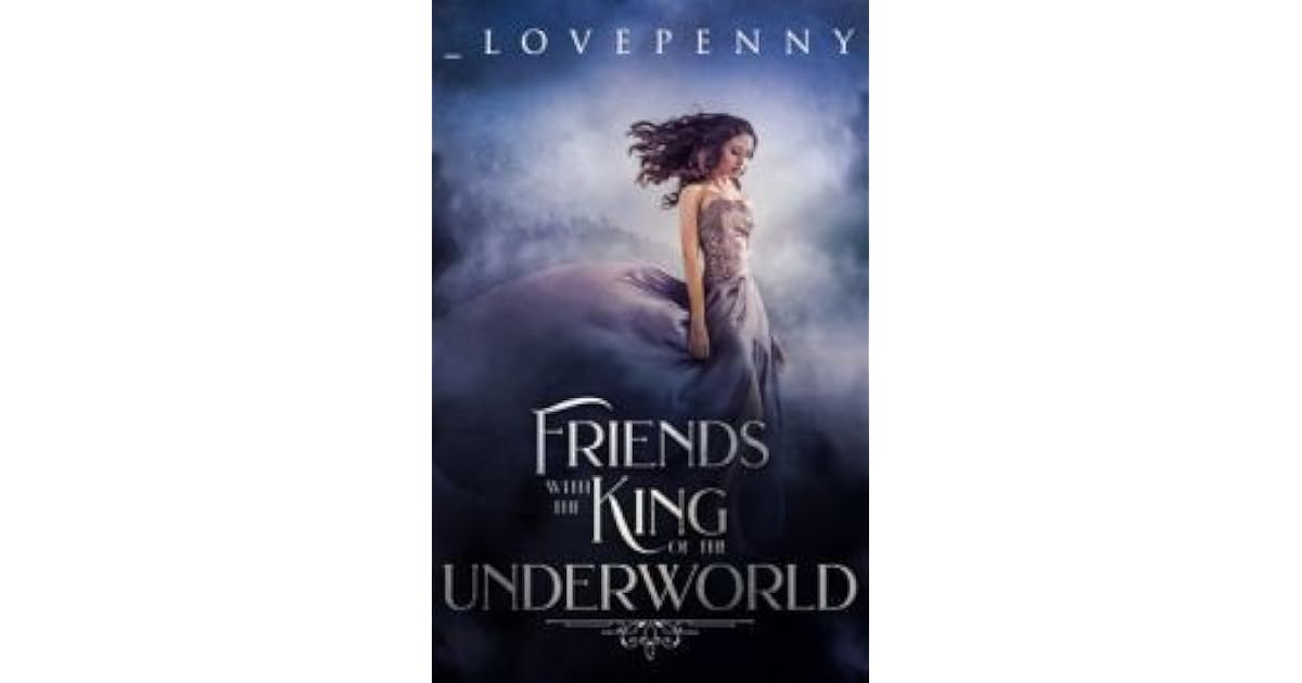 Friends with the King of the Underworld by _lovepenny