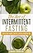 The Art of Intermittent Fas...