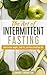 The Art of Intermittent Fasting by Connor Thompson