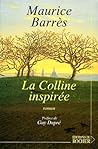 La colline inspirée