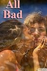 All Bad