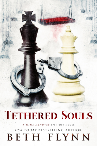 Tethered Souls (Nine Minutes Spin-Off, #2)