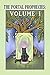 The Portal Prophecies Volume I by C.A. King The Portal Prophecies Volume I by C.A. King
