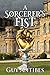 A Sorcerer's Fist (Song of ...