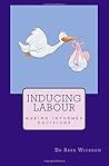 Inducing Labour: ...