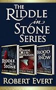 The Riddle in Stone Series: Riddle in Stone, Betrayal in the Highlands, and Blood in Snow