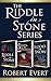 The Riddle in Stone Series:...