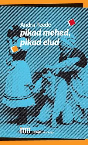 pikad mehed, pikad elud (Unknown Binding)