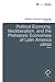 Political Economy, Neoliberalism, and the Prehistoric Economi... by Ty Matejowsky