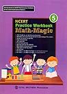 NCERT Practice Workbook Math Magic Class 5