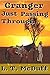 Granger: Just Passing Through