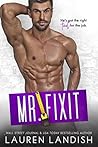 Mr. Fixit by Lauren Landish