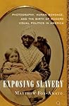Exposing Slavery:...