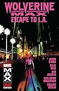 Wolverine MAX, Volume 2: Escape to L.A.