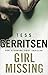 Girl Missing by Tess Gerritsen