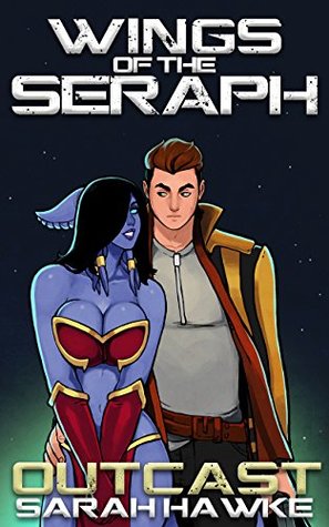 Outcast (Wings of the Seraph #2)